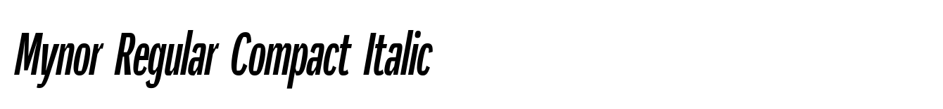 Mynor Regular Compact Italic
